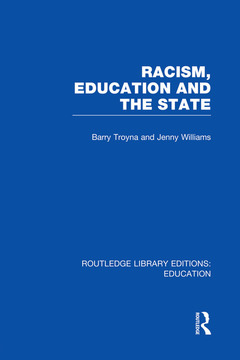 Couverture de l’ouvrage Racism, Education and the State