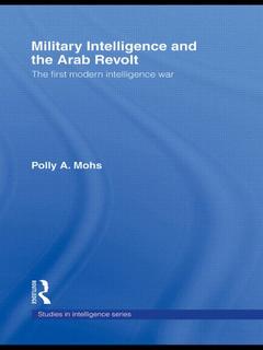 Cover of the book Military Intelligence and the Arab Revolt