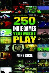 Cover of the book 250 Indie Games You Must Play