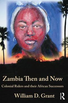 Couverture de l’ouvrage Zambia Then And Now