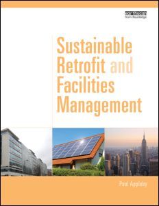 Cover of the book Sustainable Retrofit and Facilities Management