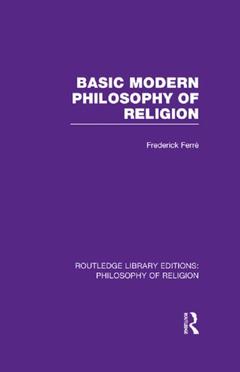 Couverture de l’ouvrage Basic Modern Philosophy of Religion