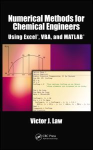 Couverture de l’ouvrage Numerical Methods for Chemical Engineers Using Excel, VBA, and MATLAB