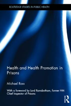 Couverture de l’ouvrage Health and Health Promotion in Prisons