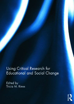 Couverture de l’ouvrage Using Critical Research for Educational and Social Change