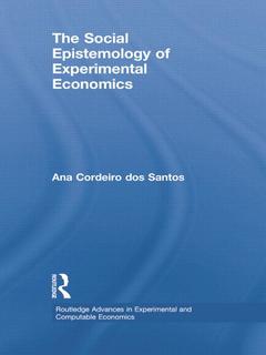 Couverture de l’ouvrage The Social Epistemology of Experimental Economics