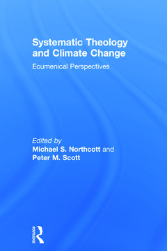 Couverture de l’ouvrage Systematic Theology and Climate Change