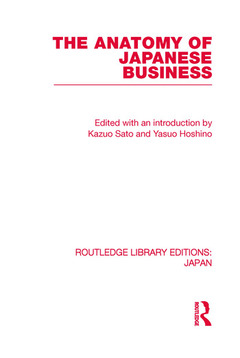 Couverture de l’ouvrage The Anatomy of Japanese Business