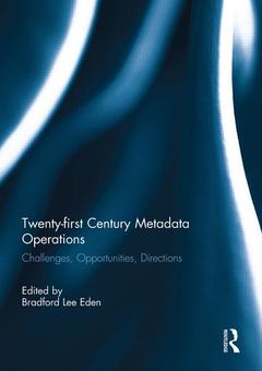 Couverture de l’ouvrage Twenty-first Century Metadata Operations