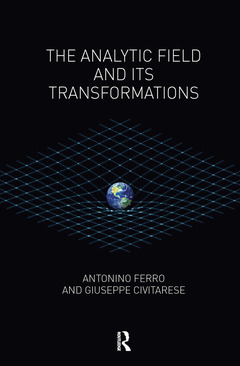 Couverture de l’ouvrage The Analytic Field and its Transformations