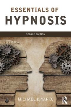Couverture de l’ouvrage Essentials of Hypnosis