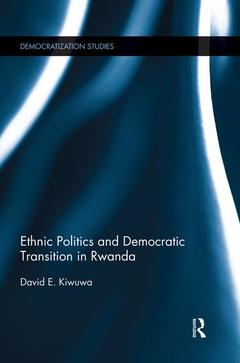 Couverture de l’ouvrage Ethnic Politics and Democratic Transition in Rwanda