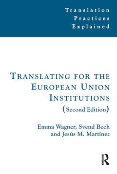 Couverture de l’ouvrage Translating for the European Union Institutions