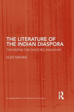 Couverture de l’ouvrage The Literature of the Indian Diaspora