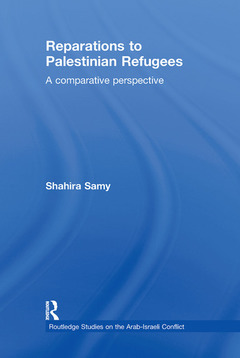 Couverture de l’ouvrage Reparations to Palestinian Refugees