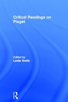 Couverture de l’ouvrage Critical Readings on Piaget