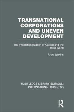 Cover of the book Transnational Corporations and Uneven Development (RLE International Business)