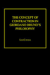 Couverture de l’ouvrage The Concept of Contraction in Giordano Bruno's Philosophy
