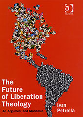 Cover of the book The Future of Liberation Theology
