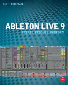 Couverture de l’ouvrage Ableton Live 9