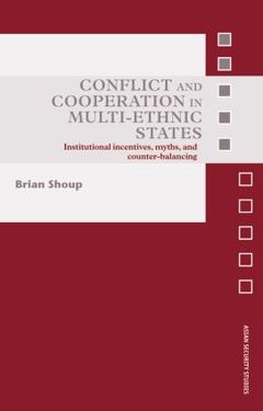 Couverture de l’ouvrage Conflict and Cooperation in Multi-Ethnic States
