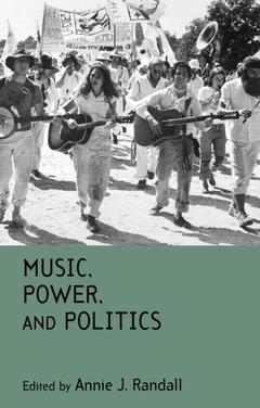Couverture de l’ouvrage Music, Power, and Politics