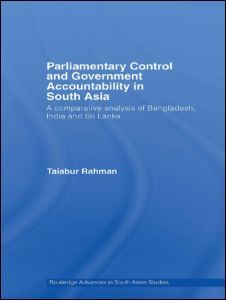 Couverture de l’ouvrage Parliamentary Control and Government Accountability in South Asia