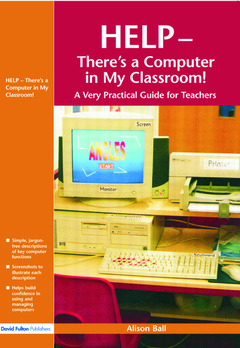Cover of the book Help--There's a Computer in My Classroom!