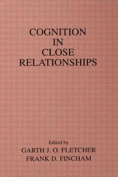Couverture de l’ouvrage Cognition in Close Relationships