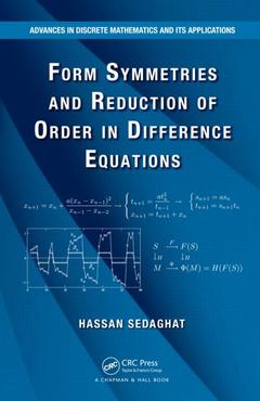 Couverture de l’ouvrage Form Symmetries and Reduction of Order in Difference Equations
