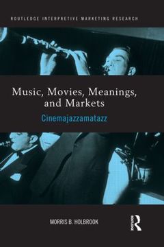Couverture de l’ouvrage Music, Movies, Meanings, and Markets