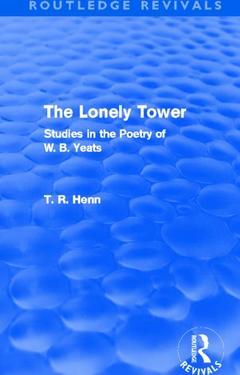 Couverture de l’ouvrage The Lonely Tower (Routledge Revivals)