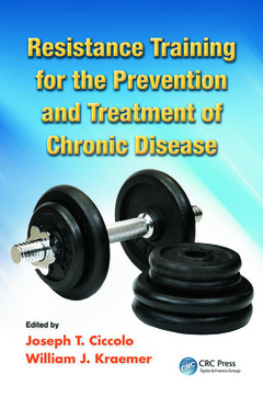 Couverture de l’ouvrage Resistance Training for the Prevention and Treatment of Chronic Disease