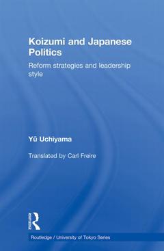 Couverture de l’ouvrage Koizumi and Japanese Politics