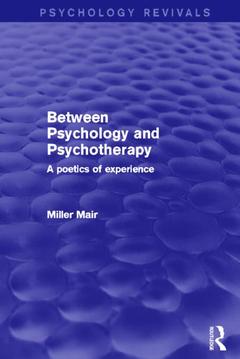Couverture de l’ouvrage Between Psychology and Psychotherapy