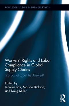 Couverture de l’ouvrage Workers' Rights and Labor Compliance in Global Supply Chains
