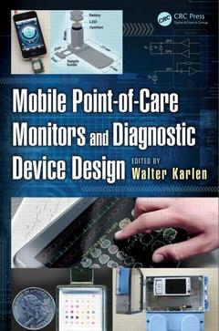 Couverture de l’ouvrage Mobile Point-of-Care Monitors and Diagnostic Device Design