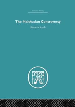 Couverture de l’ouvrage The Malthusian Controversy