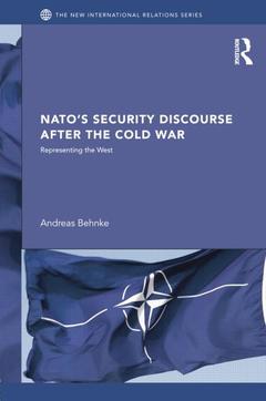 Couverture de l’ouvrage NATO's Security Discourse after the Cold War