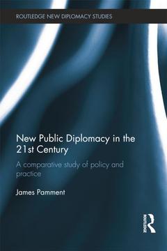 Couverture de l’ouvrage New Public Diplomacy in the 21st Century