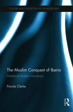 Couverture de l’ouvrage The Muslim Conquest of Iberia