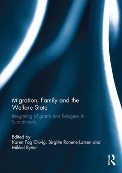 Couverture de l’ouvrage Migration, Family and the Welfare State