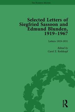 Couverture de l’ouvrage Selected Letters of Siegfried Sassoon and Edmund Blunden, 1919�1967 Vol 1