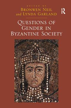 Cover of the book Questions of Gender in Byzantine Society