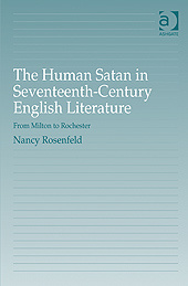 Couverture de l’ouvrage The Human Satan in Seventeenth-Century English Literature