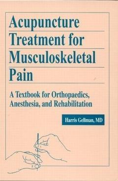 Couverture de l’ouvrage Acupuncture Treatment for Musculoskeletal Pain
