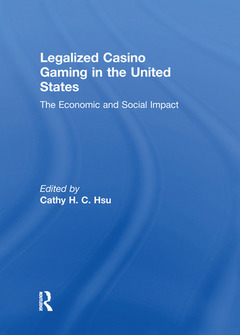 Cover of the book Legalized Casino Gaming in the United States