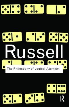 Couverture de l’ouvrage The Philosophy of Logical Atomism