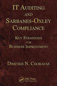 Cover of the book IT Auditing and Sarbanes-Oxley Compliance