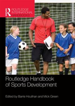Couverture de l’ouvrage Routledge Handbook of Sports Development